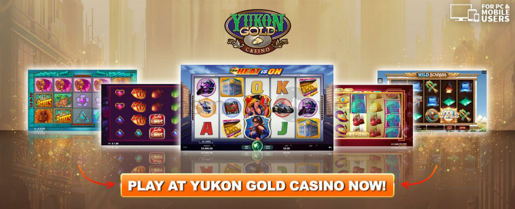 Spēlēt Casino Yukon Gold tiešsaistē